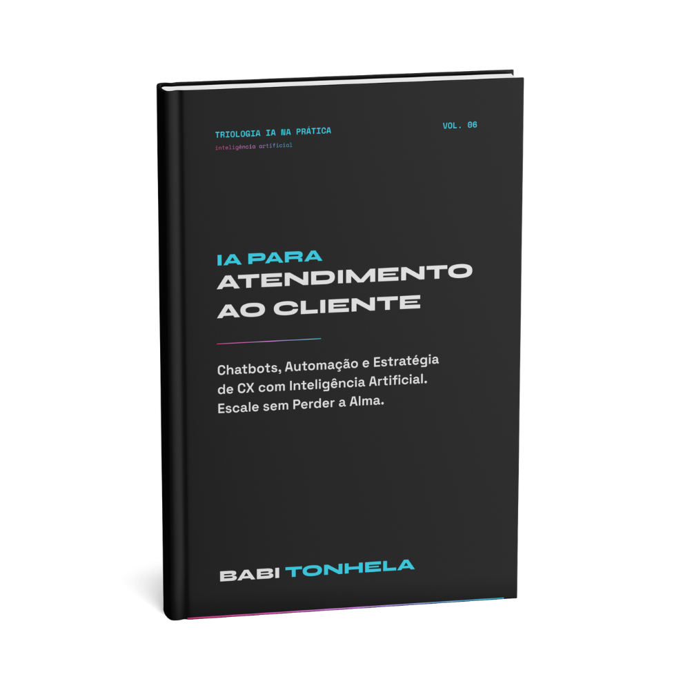 Capa do livro IA para Atendimento ao Cliente por Babi Tonhela